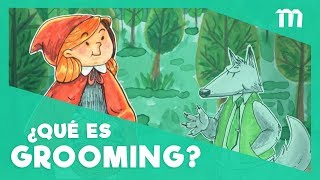 ¿Qué es el grooming [upl. by Nyloj]