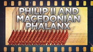 Armies and Tactics Philip II and Macedonian Phalanx [upl. by Eseilana845]