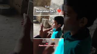 Golaconda fort tour vlog ❤ Part10 by predil  short vlog  vlog shorts youtubeshorts [upl. by Lenod]