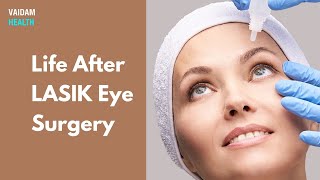 Life After LASIK Eye Surgery [upl. by Jamnes128]