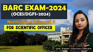 BARC EXAM 2024 for Scientific Officer  OCESDGFS2024 Application Form [upl. by Ibrad637]