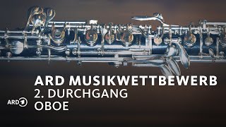 LIVE 2 Durchgang Oboe 2 Tag  ARDMusikwettbewerb [upl. by Muns]