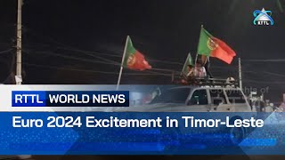 Euro 2024 Excitement in TimorLeste [upl. by Benedicto992]