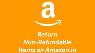 How to Return a NonRefundable Item on Amazon India shorts [upl. by Thorwald466]