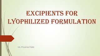 Excipients for Freeze Dried FormulationBulking AgentsLyoprotectantsCryoprotectants [upl. by Buffy]