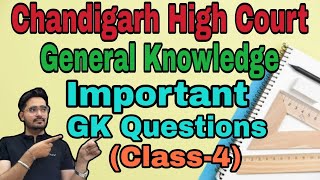 Most Important Questions Class4  Chandigarh High Court Peon Bharti 2024 [upl. by Eseilanna4]