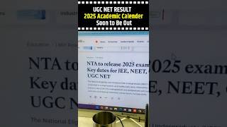 UGC NET Result Update  NTA 2025 Academic Calendar  Heena Mam shorts ugcnetresult ugcnet2025 [upl. by Osner]