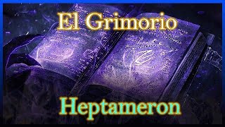 El Grimorio Heptameron  Esoterismo [upl. by Rosenkrantz762]