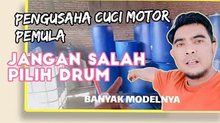 Jangan Salah Pilih Drum Pengusaha Steam Motor Pemula Bisa Fatalusahacucimotor [upl. by Gizela360]