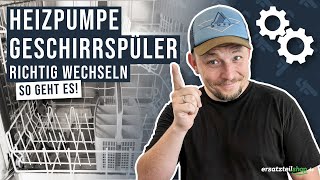 Heizpumpe Geschirrspüler tauschen  so geht es [upl. by Benny23]