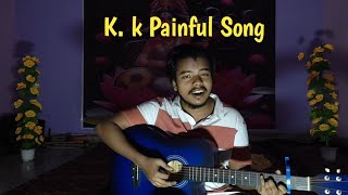 Phirata rahu darbadar kk painful song Cover By Vishal radhe Vishal radhe official [upl. by Stephanie]