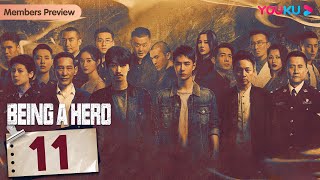 Being a Hero EP11  Police Officers Fight against Drug Trafficking  Chen Xiao  Wang YiBo  YOUKU [upl. by Yorgo298]