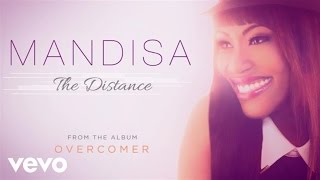 Mandisa  The Distance Lyric Video [upl. by Schrick117]