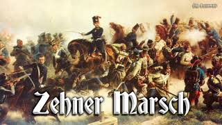 Zehner Marsch German march [upl. by Wenonah]