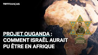 Quand Israël comptait s’installer en Afrique [upl. by Attenoj]