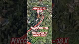 FirenzeFiesoleFirenze 2024 vola sul percorso di 18 km [upl. by Amata293]