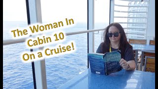 Reading quotWoman in Cabin 10quot while on a cruise ship [upl. by Toblat966]