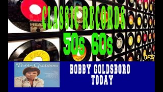 BOBBY GOLDSBORO  TODAY [upl. by Kcered]