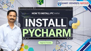 How to Install PyCharm The Best Python IDE for Beginners amp Pros 🚀 [upl. by Leisam]