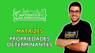 Matrizes  Aula 4  Propriedades dos Determinantes  Prof Gui [upl. by Alag459]