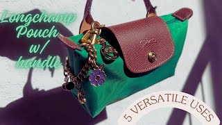 NEW 📦👜 LONGCHAMP UNBOXING📦👜 5 CREATIVE WAYS TO USE YOUR LONGCHAMP POUCH W HANDLE nordstrom [upl. by Lisandra]