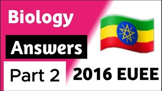 2016 Biology Entrance Exam Answers with Explanation Part 2 entrance2016 entrance2017 [upl. by Torto46]