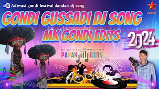 Gondi gussadi new dj song 🎶🎧 2024 mkgondiedits pavaneditor gussadisongs [upl. by Nickolai]