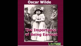 The Importance of Being Earnest audiobook  part 2 [upl. by Bogusz]