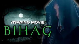 ASWANG MOVIE  BIHAG  Tagalog horror film  Horror  horror movie [upl. by Felicle292]