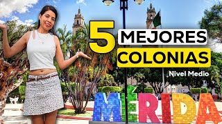 Las 5 MEJORES COLONIAS para VIVIR en MÉRIDA  Cuál es mejor Te muestro [upl. by Akahc]