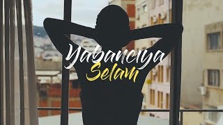 İmpalaYabancıya Selam Official Video [upl. by Asila]