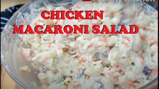 CHICKEN MACARONI SALAD [upl. by Arama]