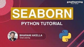 Seaborn Python Tutorial  Data Visualization Using Python in Seaborn  Great Learning [upl. by Spratt]