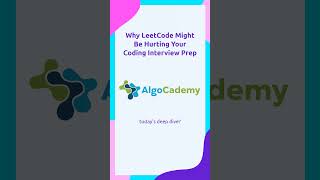 Why LeetCode Might Be Hurting Your Coding Interview Prep [upl. by Petra155]