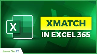 How to use XMATCH in Excel 365 [upl. by Brnaba206]