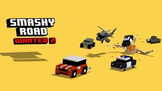 Smashy Road Wanted 2 Gameplay [upl. by Treboh]