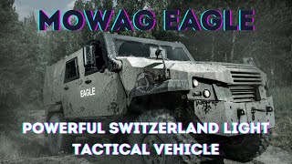 Mowag EAGLE Vehicle Powerful Switzerland Light Tactical Vehicle LTV [upl. by Alisen]