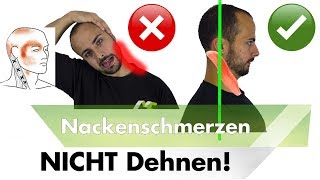 Warum DEHNEN alles noch schlimmer macht  Nackenschmerzen Teil 2 [upl. by Tammany]