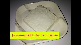 Homemade butter from ghee how to make butter at homehomemade butter Recipe suruchis kitchen [upl. by Adnolahs904]