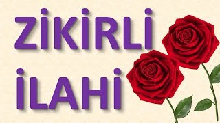 AHMEDİM AHMED Zikirli İlahi  Müziksiz İlahiler 2019 [upl. by Nnael525]