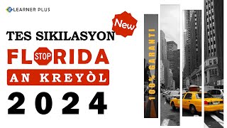 Circulation Test ekri pou ka gen lisans pou kondwi nan Eta FLorida an kreyòl 2022Pati 1 [upl. by Donnell]