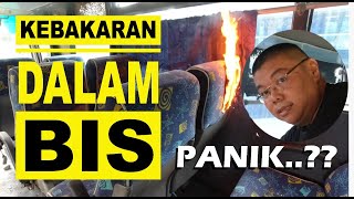 PANIIIKKK KEBAKARAN DALAM BIS [upl. by Ogait]