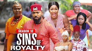 SINS OF ROYALTY SEASON 10 NEW TRENDING MOVIE  2021 LATEST NIGERIAN NOLLYWOOD MOVIES [upl. by Arait]