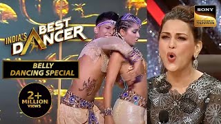 quotMorey Piyaquot पर यह Act देखकर Sonali ने कहा On Fire Indias Best Dancer S3 Belly Dancing Special [upl. by Aisetal105]