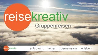 Reisekreativ Gruppenreisen  entspannt reisen  gemeinsam erleben [upl. by Asilet]