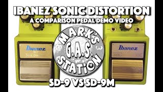 Ibanez Sonic Distortion SD9 vs SD9M Demo [upl. by Aldred]