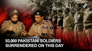 93000 Pakistani soldiers surrendered on this day 51 years ago  The story behind this historic day [upl. by Kowalski]