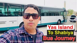 Yas Island To Shabiya Abu Dhabi Bus Journey  How To Use Local Bus Abu Dhabi  Bus Travel Vlog [upl. by Mcmullan367]