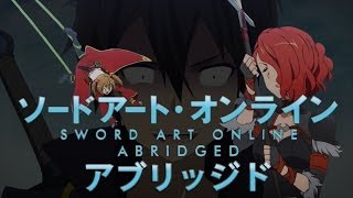 SAO Abridged Parody Episode 04 [upl. by Afrika]