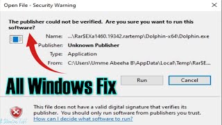 Fix the publisher could not be verified are you sure to run this software windows 1011 [upl. by Yelyr]